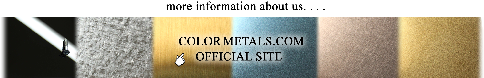 go to color-metals.com